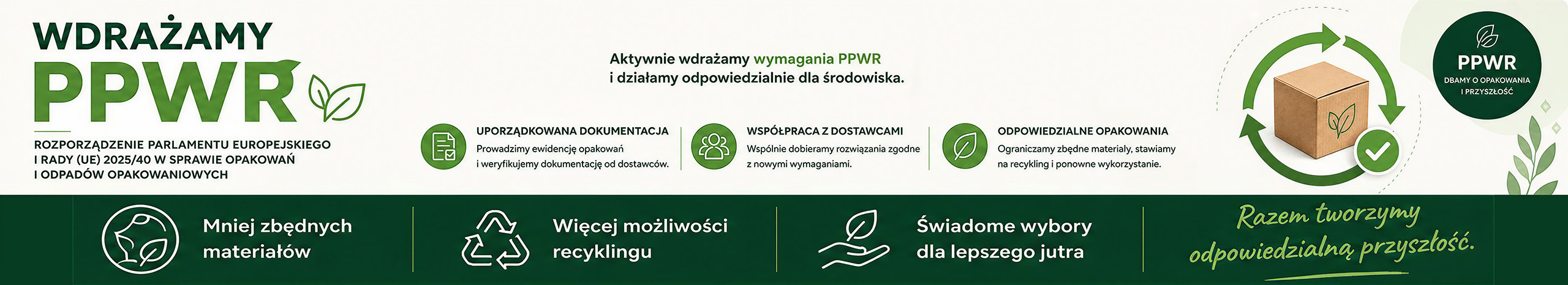 Górny banner informacyjny o wymaganiach PPWR i odpowiedzialnym podejściu do środowiska, z logo PPWR.